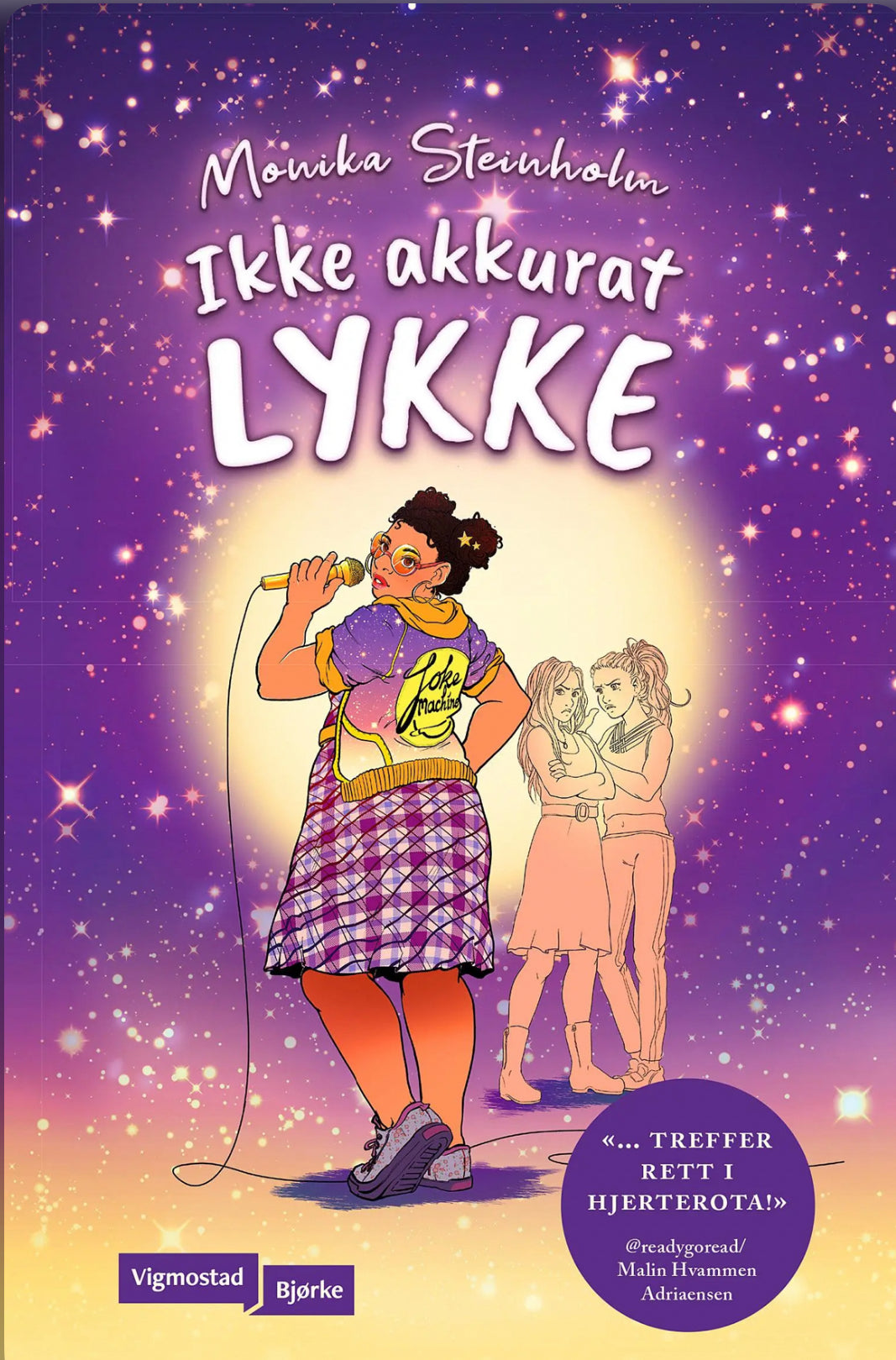 Ikke akkurat Lykke
